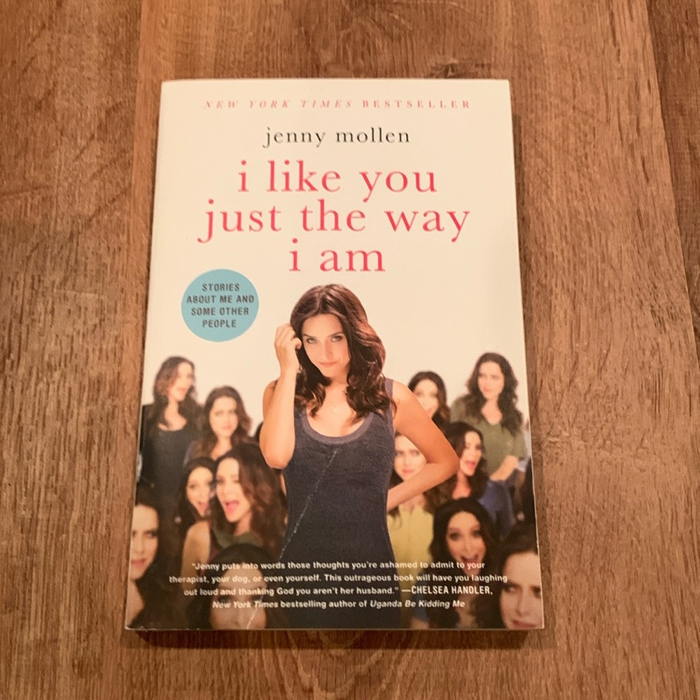 Book: I Love You Just the Way I Am by Jenny Mollen